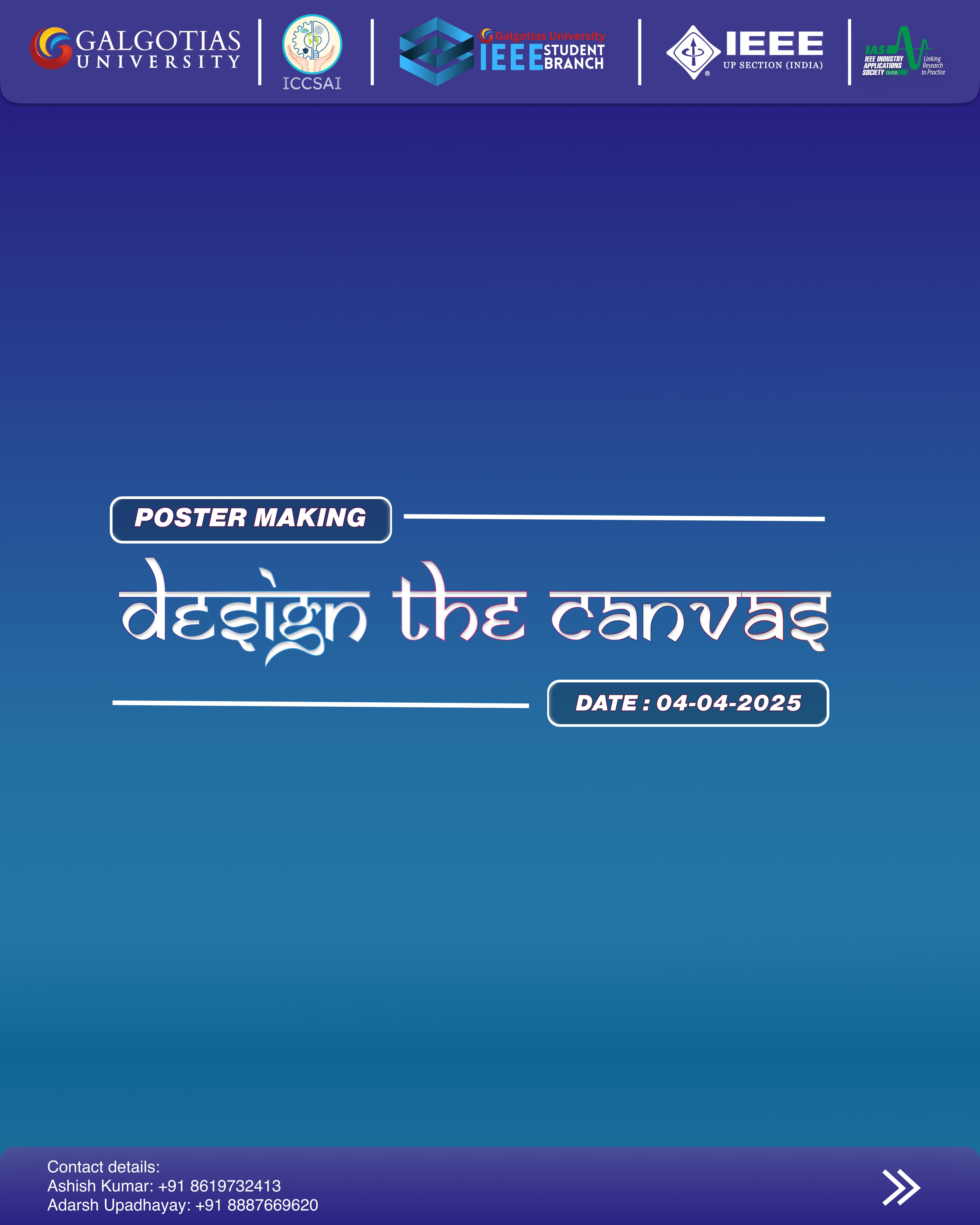 Design The Canvas (Poster Making)